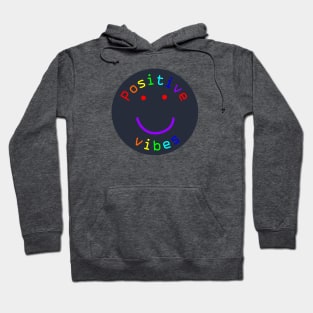 Positive Vibes Rainbow Colors Smiley Face Hoodie